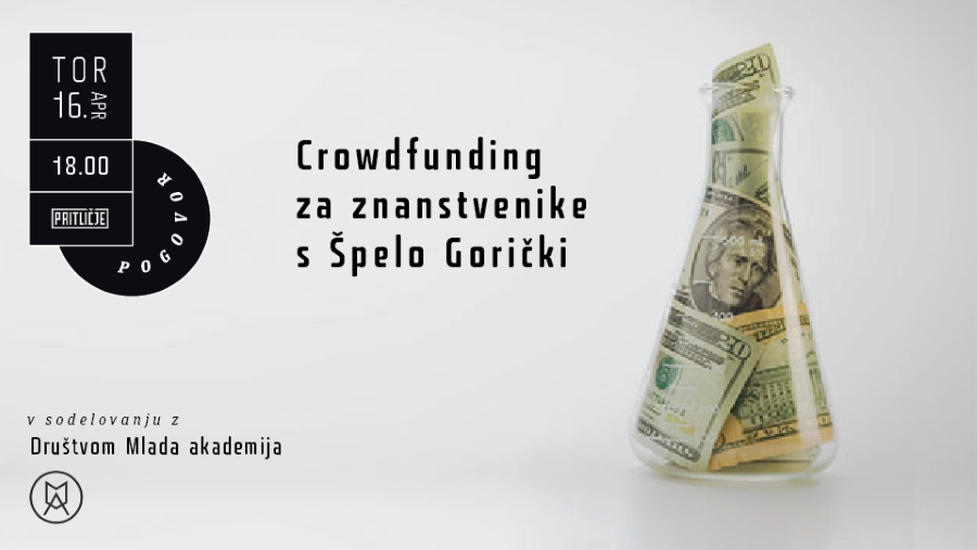 Crowdfunding za znanstvenike s Špelo Gorički