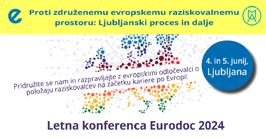 Eurodoc konferenca 2024 – Proti združenemu evropskemu raziskovalnemu prostoru: Ljubljanski proces in dalje