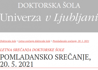 Pomladansko srečanje Doktorske šole UL – maj 2021