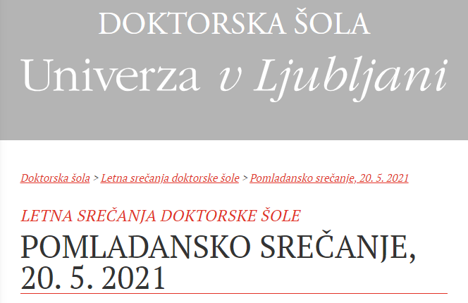 Pomladansko srečanje Doktorske šole UL – maj 2021